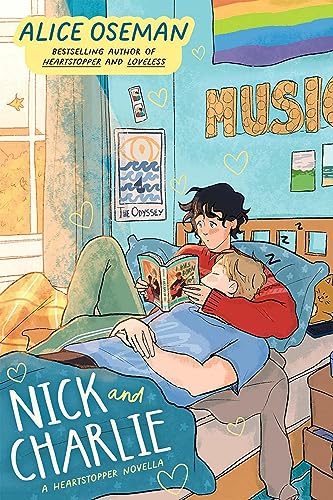 NICK AND CHARLIE (A HEARTSTOPPER NOVELLA), by OSEMAN, ALICE