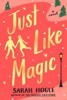 JUST LIKE MAGIC, by HOGLE, SARAH