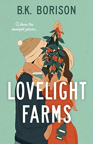 LOVELIGHT FARMS, by BORISON, BK