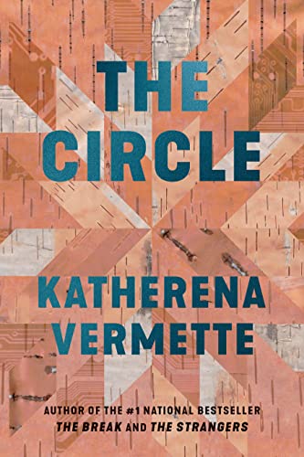 THE CIRCLE, by VERMETTE, KATHERENA