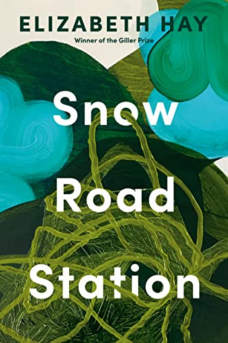 SNOW ROAD STATION, by HAY, ELIZABETH