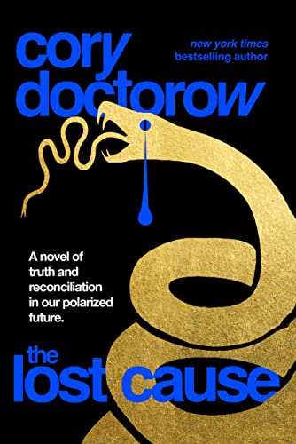 THE LOST CAUSE, by DOCTOROW, CORY