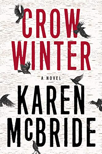 CROW WINTER, by MCBRIDE, KAREN