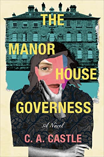 THE MANOR HOUSE GOVERNESS, by CASTLE, C. A.