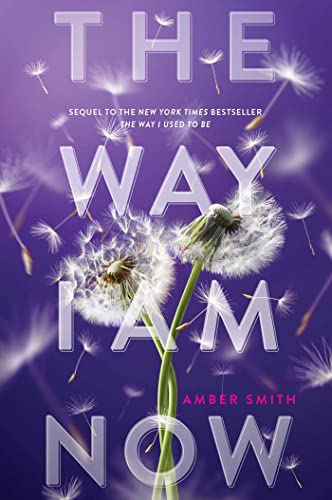 THE WAY I AM NOW, by SMITH , AMBER