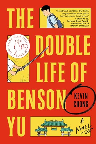 THE DOUBLE LIFE OF BENSON YU, by CHONG , KEVIN