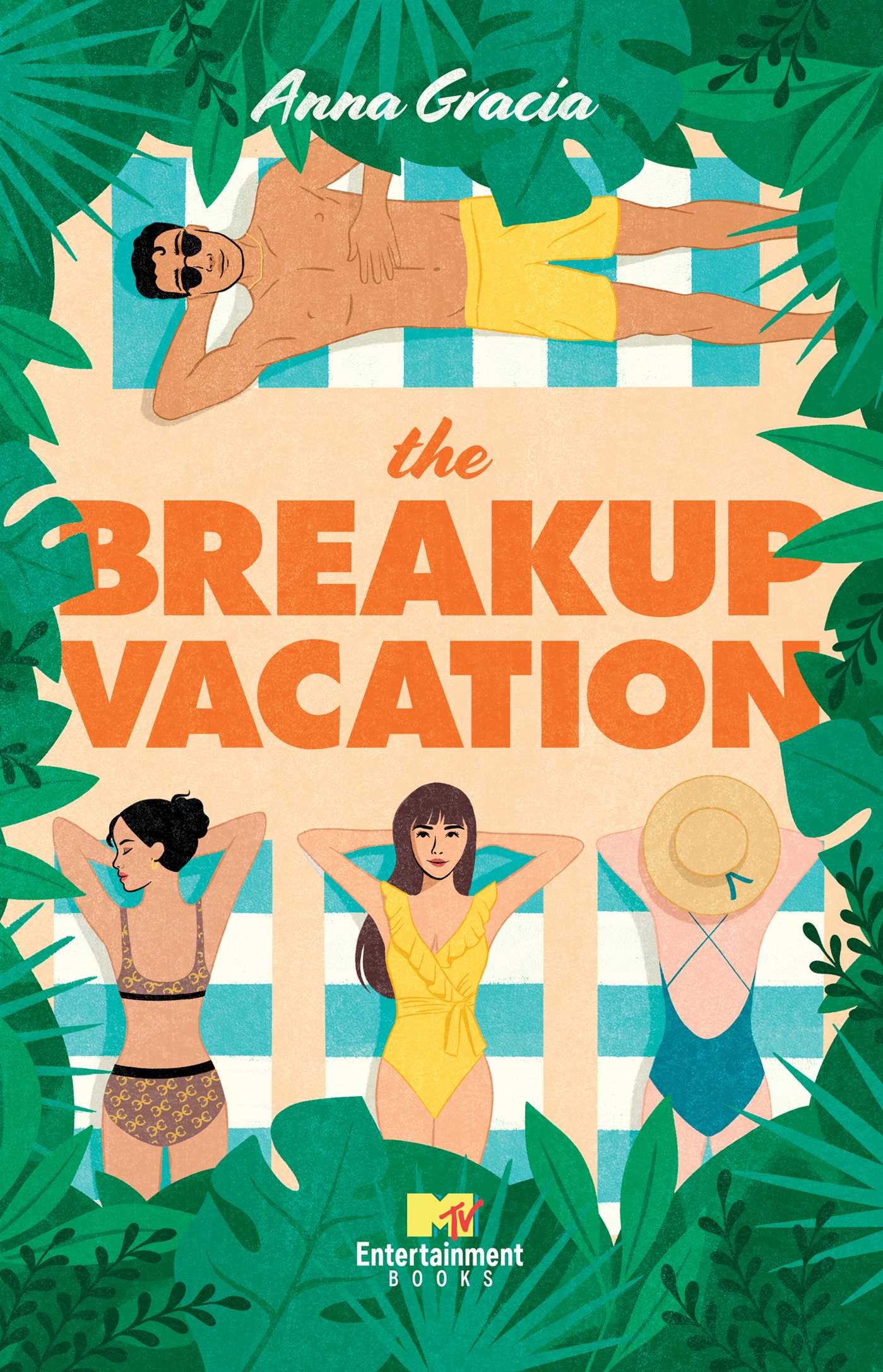 THE BREAKUP VACATION, by GRACIA , ANNA