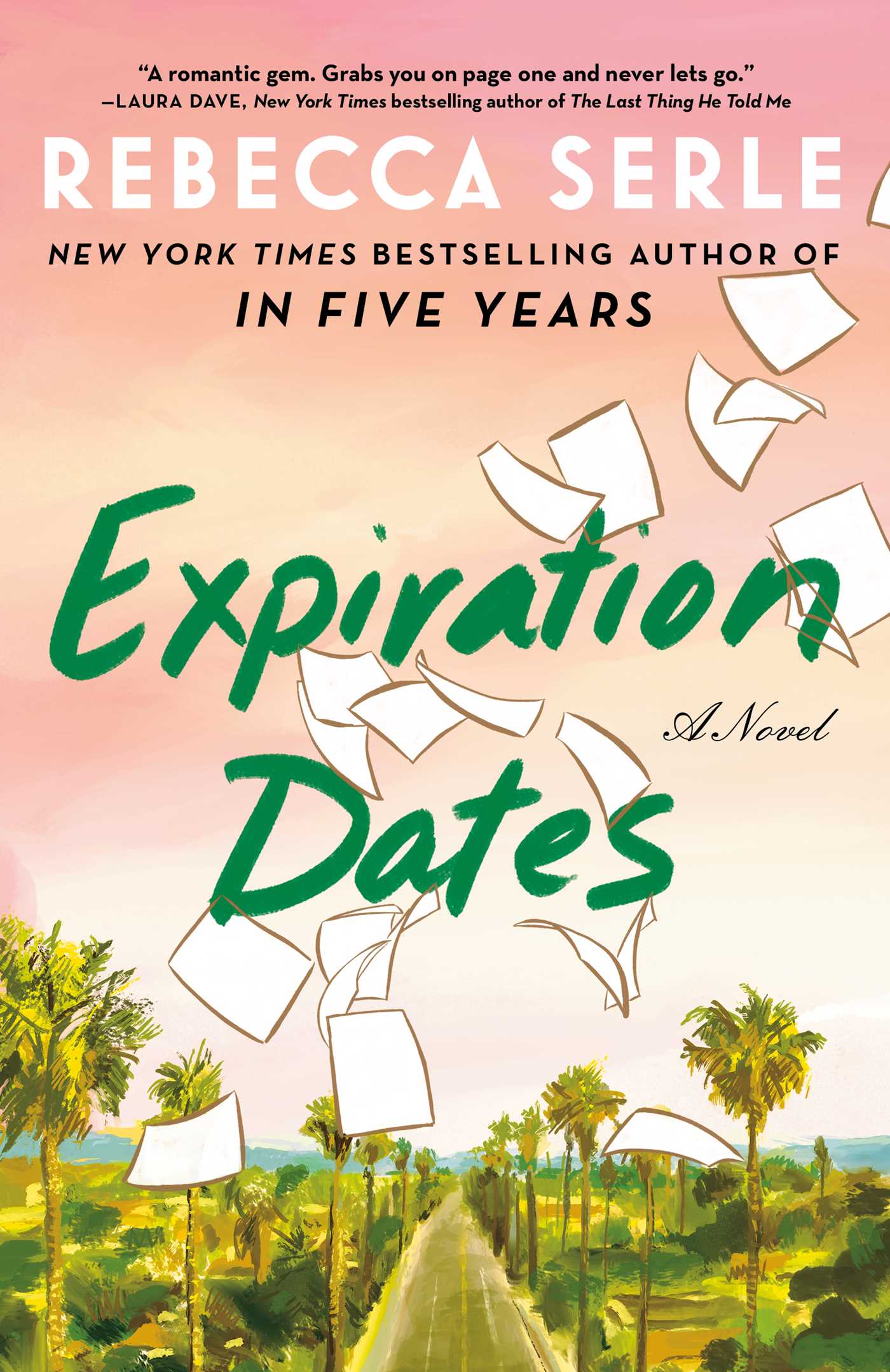 EXPIRATION DATES, by SERLE , REBECCA