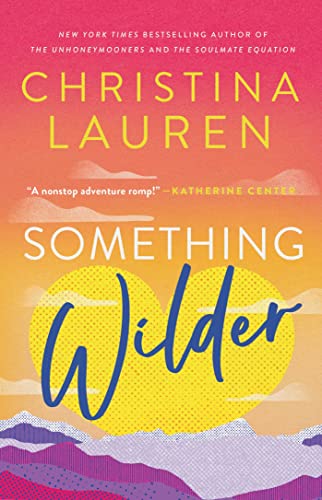 SOMETHING WILDER, by LAUREN, CHRISTINA